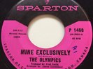 NORTHERN SOUL The Olympics MINE EXCLUSIVELY Sparton 45 rare Canadian pressing