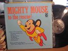 MIGHTY MOUSE TO THE RESCUE VINYL RECORD 12