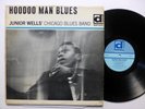 JUNIOR WELLS Hoodoo Man Blues LP Delmark 612 mono 1st press w/BUDDY GUY    #395