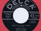 Johnny Carroll 45 Rock N' Roll Ruby 1956 Rockabilly Strong VG Canada Decca 29940