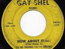 Big Bo Thomas And The Arrows 45RPM How About It Gay Shell Funk Soul MP3 Listen