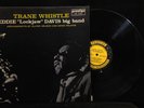 Eddie Lockjaw Davis-Trane Whistle-Prestige 7206-MONO DG OLIVER NELSON