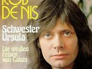 ROB DE NIS  - SCHWESTER URSULA/DIE WEISSEN FELSEN VON CALAIS - MUSIC RECORDS