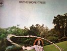 Trees , On The Shore , Vinyl Lp Record