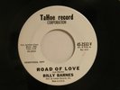 Billy Barnes popcorn 45 ROAD OF LOVE / THERE'S A LION OUT THERE TaHoe VG TO VG+