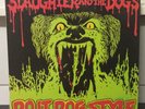 SLAUGHTER AND THE DOGS Do It Dog Style WHITE VINYL- Superb.