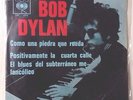 BOB DYLAN MEXICAN EP +PS COMO UNA PIEDRA QUE RUEDA +2 1966