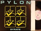 PYLON Gyrate 1980 LP