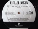 MICHAEL BAKER - DON'T YOU WANT MY LOVIN  1984 - REISSUE FUNK  - NM 12