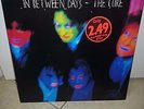 THE CURE IN BETWEEN DAYS VINYL 12