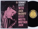 SONNY STITT & JACK MCDUFF Stitt Meets Brother Jack PRESTIGE LP mono