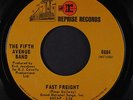 FIFTH AVENUE BAND: Fast Freight / One Way Or The Other 45 rare Soul