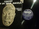 Vinyle 33T Concert pour un Vieux Masque - Francis Bebey - Philips P70468L - 1968