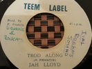 Jah Lloyd Trod Along Killer Roots 7