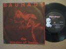 BAUHAUS The Passion Of Lovers RARE AUSSIE 7