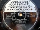 Fats Domino - Blueberry Hill - I Can´t Go On - London - /10