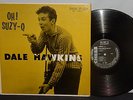DALE HAWKINS 1958 ORIGINAL ROCKABILLY LP OH  SUZY-Q PLAYS CLEAN VG+ NR VPI