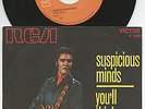 Elvis Presley 7“ 45 Single Suspicious Minds/You´ll Think Of Me Italy Mint  TOP