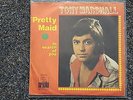 Tony Marshall - Pretty maid/ In search of you 7'' Single SUNG IN ENGLISH