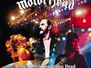 Better Motorhead Than Dead: Live at Hammersmith Vinyl