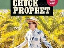 Chuck Prophet: Bobby Fuller Died For Your Sins (With Button) LP
