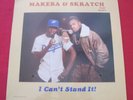 MAKEBA & SKRATCH - I CAN'T STAND IT RARE RANDOM NY RAP HIP HOP SEALED 12