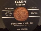 THE TOKENS Come Dance With Me/Doom Lang 45 GARY 1006 Doowop