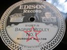 EDISON Diamond Disc 51057 - BAGPIPE MEDLEY - Murdoch MacLeod   E+