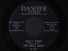 JOLLY JACKS: Ugly Face / This Day 45 (rare) rare Blues & R&B