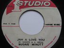 CLASSIC STUDIO ONE Sugar Minott Jah A Love You JA Studio One 45 Listen