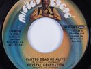 Funk 45 KRYSTAL GENERATION Wanted Dead Or Alive MISTER CHAND VG+ HEAR