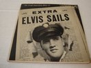 ELVIS PRESLEY- RCA EPA 4325 - ELVIS SAILS - PRESS INTERVIEW - LISTEN