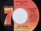 Funk 45 ANN SEXTON You're Losing Me SEVENTY-SEVEN NM HEAR