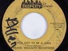 Funk 45 FRANK WILLIAMS ROCKETEERS You Got To Be A Man DEEP CITY HEAR