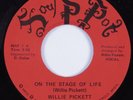 Crossover Soul 45 WILLIE PICKETT On the Stage of Life SOUL POT NM HEAR
