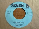 Eddie Bo - Fence Of Love 1967 USA 45 SEVEN B FUNK/NORTHERN SOUL