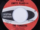 Northern Soul 45 TANGEERS This Empty Place SCEPTER HEAR