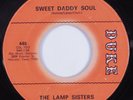Northern/Deep Soul 45 LAMP SISTERS Sweet Daddy Soul DUKE HEAR
