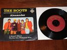 THE BOOTS - Alexander - I Dont Want To Go On Without You