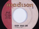 Northern Soul Popcorn 45 UNTOUCHABLES Raisin' Sugar Cane MADISON HEAR
