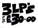 3 LP'S FOR £30  LOADSA CLASSICS - LOADSA BARGAINS