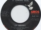LEE DRESSER CAMINO REAL B/W ABRAHAM MARTIN JOHN AMOS 45 EX+ COND