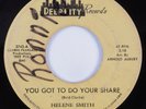 Northern Soul 45 HELENE SMITH You Got To Do Your Share DEEP CITY  HEAR