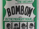 DEEJAYS: Bombom / In The Midnight Hour 45 (Sweden, PS) Rock & Pop