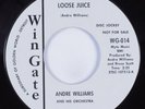 Northern Soul Mod 45 ANDRE WILLIAMS Loose Juice WIN GATE HEAR