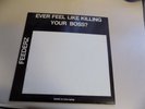 FEEDERZ Ever Feel Like Killing Your Boss? ORIGINAL 1983 United Mutation NICE