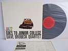 DAVE BRUBECK QUARTET jazz goes to junior college LP JAPAN CBS SONY 20AP1825 MONO