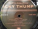 White Stripes Icky Thump Mono Third Man Records LTD Edition TMR 002