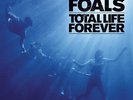 Foals-Total Life Forever  Vinyl / 12