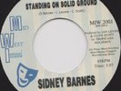 SIDNEY BARNES - I HURT ON THE OTHER SIDE / STANDING ON SOLID GROUND